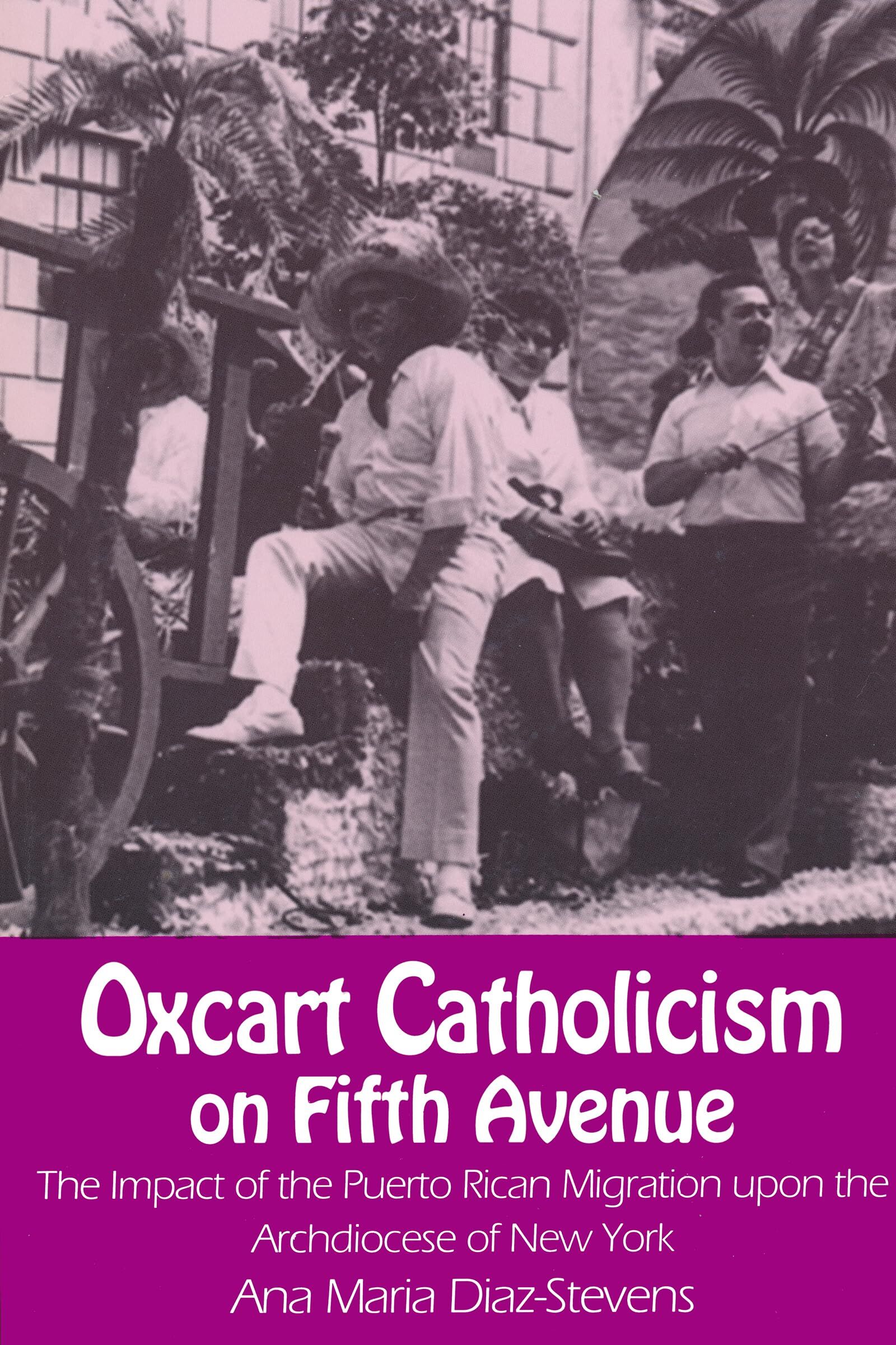 Oxcart Catholicism on Fifth Avenue