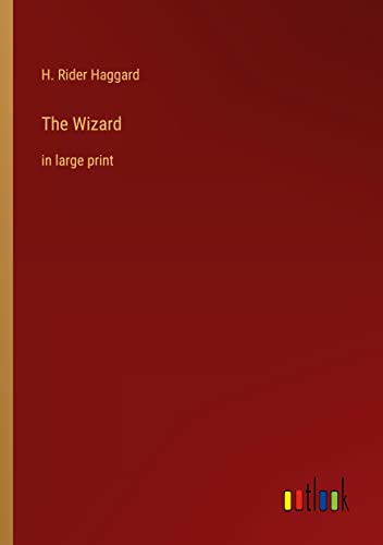 The Wizard: in large print