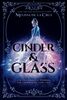 Cinder & Glass