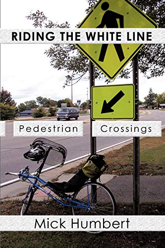 Riding The White Line: Pedestrian Crossings
