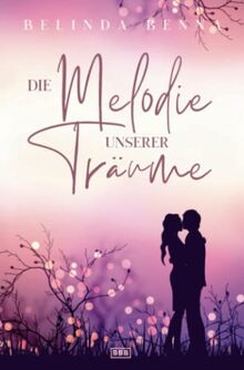 Die Melodie unserer Träume