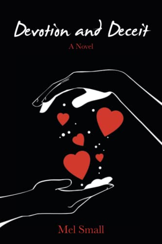 Devotion and Deceit: A Novel