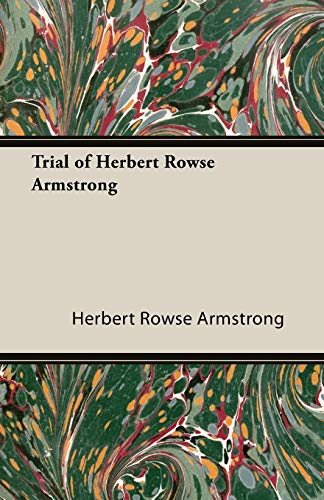Trial of Herbert Rowse Armstrong