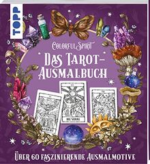 Colorful Spirit - Das Tarot-Ausmalbuch