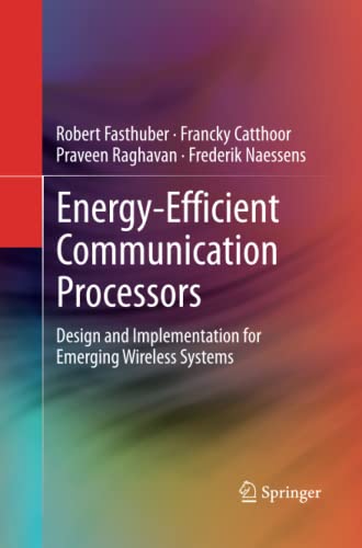 Energy-Efficient Communication Processors: Design and Implementation for Emerging Wireless Systems