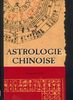 ASTROLOGIE CHINOISE