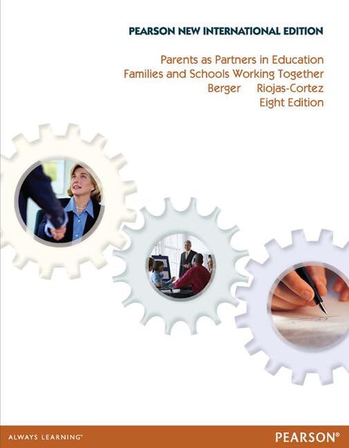 Parents as Partners in Education: Pearson New International Edition:Families and Schools Working Together