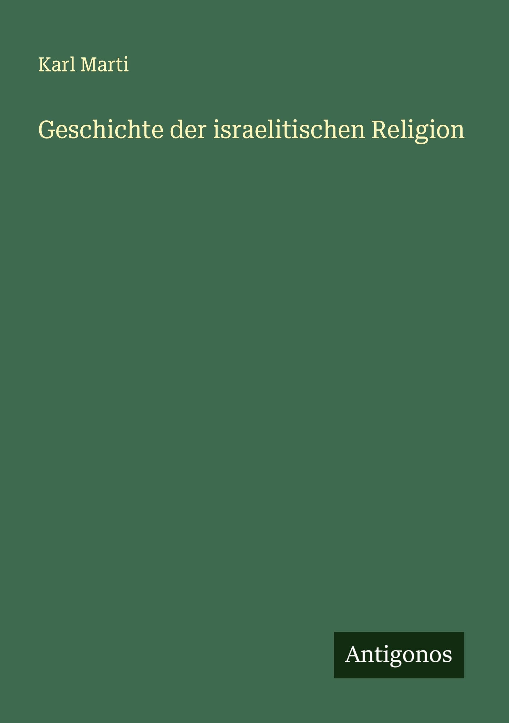 Geschichte der israelitischen Religion