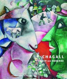 Chagall: Meister der Moderne