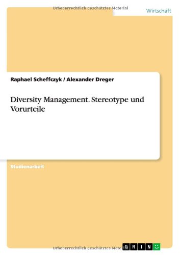 Diversity Management. Stereotype und Vorurteile