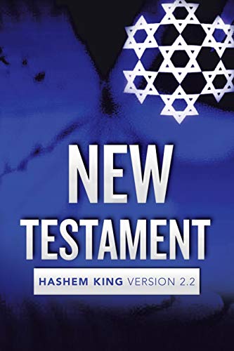 New Testament: Hashem King Version 2.2