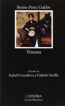 Tristana (Letras Hispánicas)