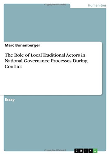 The Role of Local Traditional Actors in National Governance Processes During Conflict