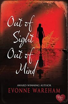 Out of Sight Out of Mind