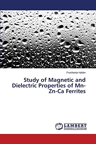 Study of Magnetic and Dielectric Properties of Mn-Zn-Ca Ferrites
