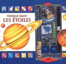 Voyage dans les étoiles (Livre Atelier)