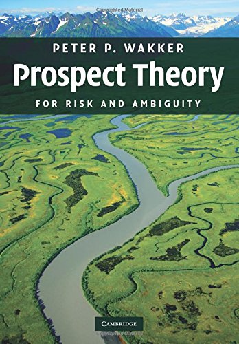 Prospect Theory: For Risk and Ambiguity