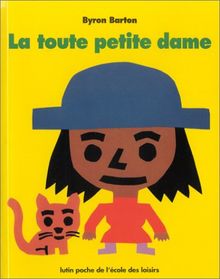 La toute petite dame