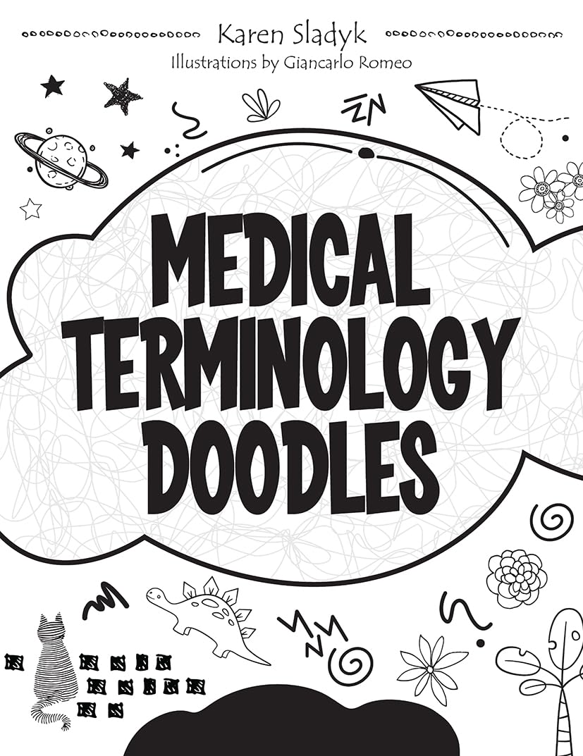 Karen Sladyk Medical Terminology Doodles