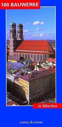 100 Bauwerke, In München
