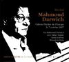 Mahmoud Darwich Recital