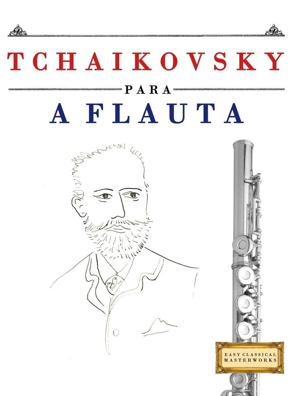 Tchaikovsky para a Flauta