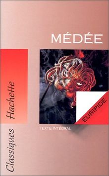 Médée : texte intégral