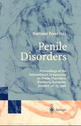 Penile Disorders: International Symposium On Penile Disorders, Hamburg, Germany, January 2627, 1996