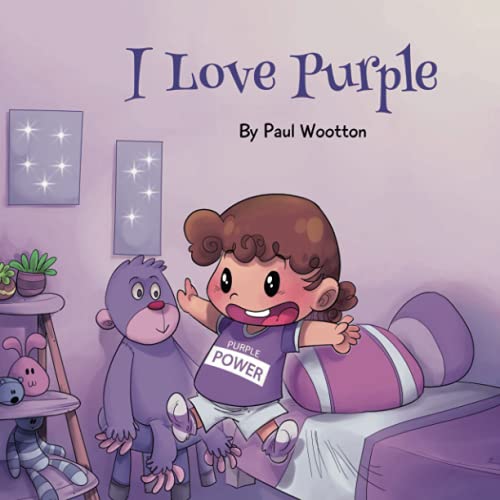 I Love Purple: A fun, colourful picture book for baby and preschool children
