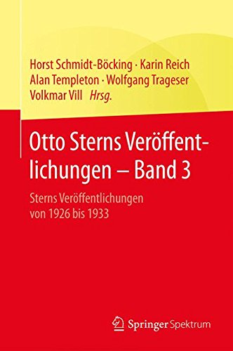 Otto Sterns Veröffentlichungen - Band 3: Sterns Veröffentlichungen von 1926 bis 1933
