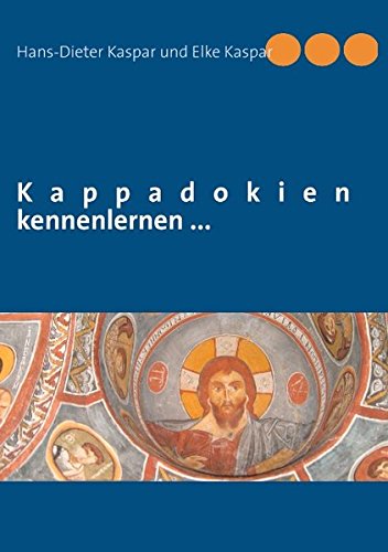 Kappadokien kennenlernen .....