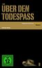 Über den Todespass