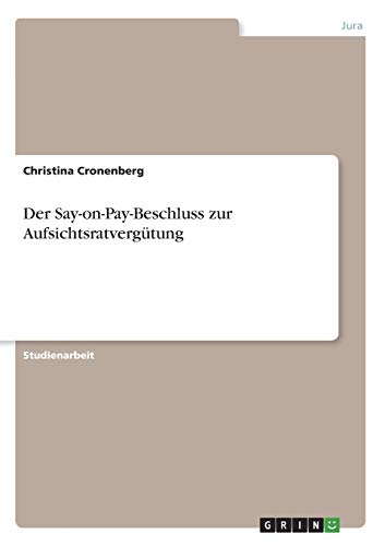 Der Say-on-Pay-Beschluss zur Aufsichtsratvergütung