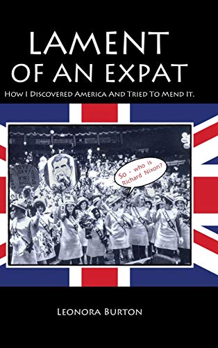 Lament of an Expat: How I Discovered America and Tried to Mend It.