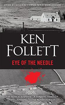 Eye of the Needle: A Novel