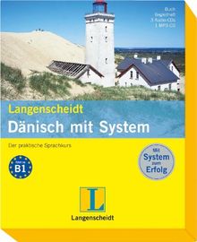 Langenscheidt Dänisch mit System - Set mit Buch, Begleitheft, 3 Audio-CDs und 1 MP3-CD: Der praktische Sprachkurs: Der praktische Sprachkurs. Buch, ... MP3-CD (Langenscheidt Sprachkurse mit System)