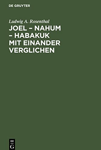 Joel ¿ Nahum ¿ Habakuk mit einander verglichen: Aneinandergereihte Abreißblätter