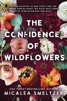 The Confidence of Wildflowers: Wildflower Duet (Volume 1) (Wildflower Series)
