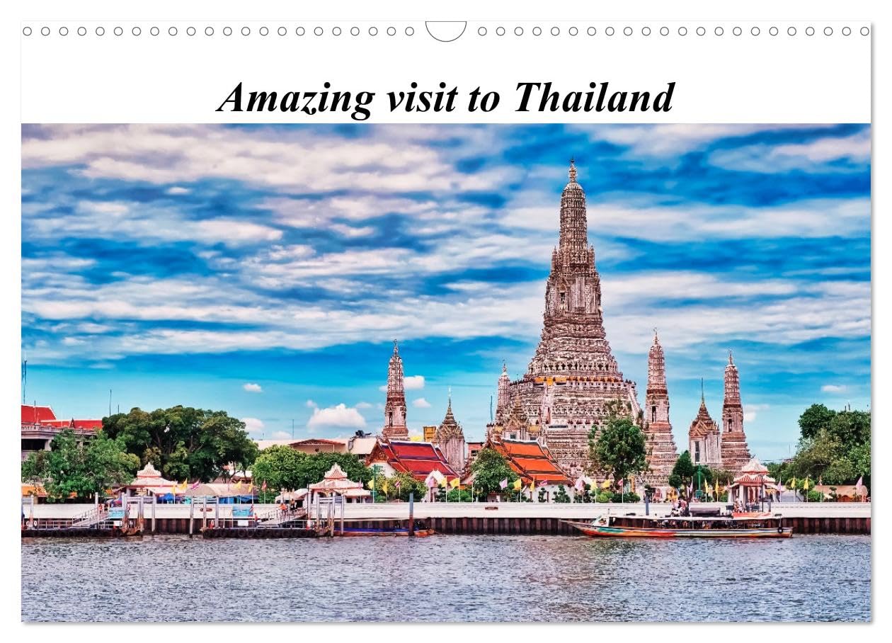 Amazing visit to Thailand (Wall Calendar 2026 DIN A3 landscape), CALVENDO 12 Month Wall Calendar: Magnificent picture content and Thai culture that fascinates visitors from all over the world.