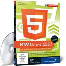 HTML 5 und CSS3 - Innovative Webseiten und Web-Apps entwickeln