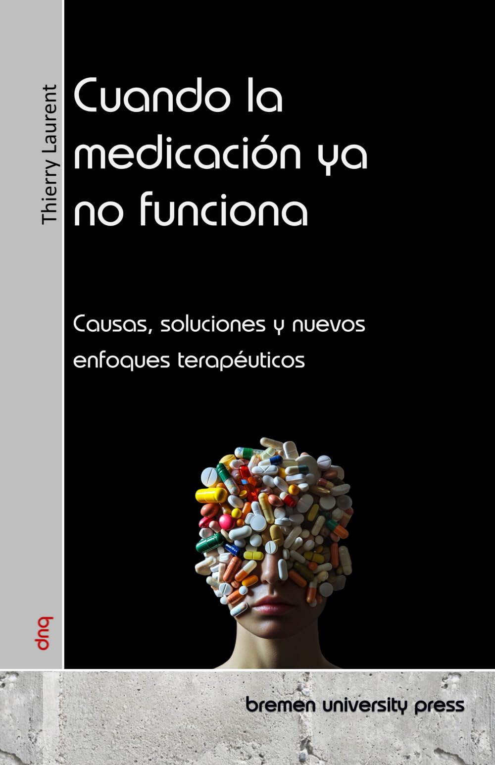 Cuando la medicación ya no funciona: Causas, soluciones y nuevos enfoques terapéuticos