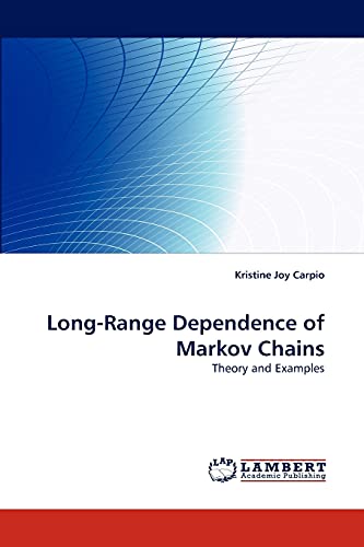 Long-Range Dependence of Markov Chains: Theory and Examples