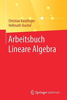 Arbeitsbuch Lineare Algebra