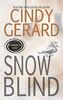 SNOW BLIND (STORMWATCH, Band 6)