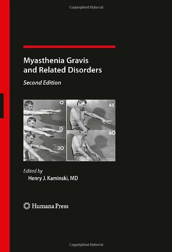 Myasthenia Gravis and Related Disorders (Current Clinical Neurology)
