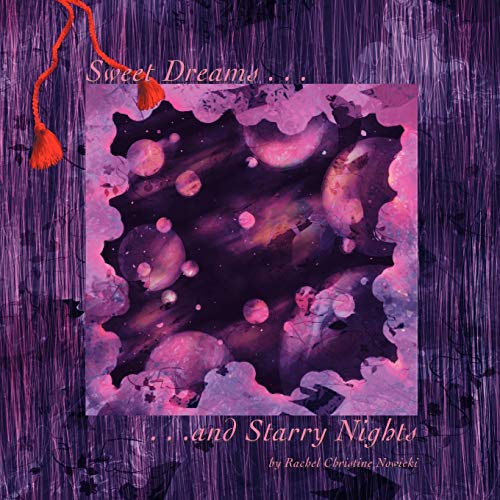 Sweet Dreams and Starry Nights
