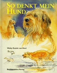 So denkt mein Hund