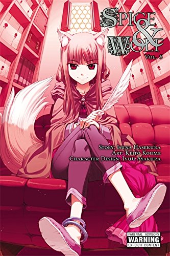 Isuna Hasekura Spice And Wolf, Vol. 5 (manga) (Spice And Wolf (manga), Band 5)