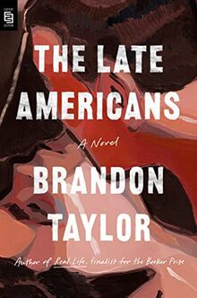 The Late Americans: A Novel