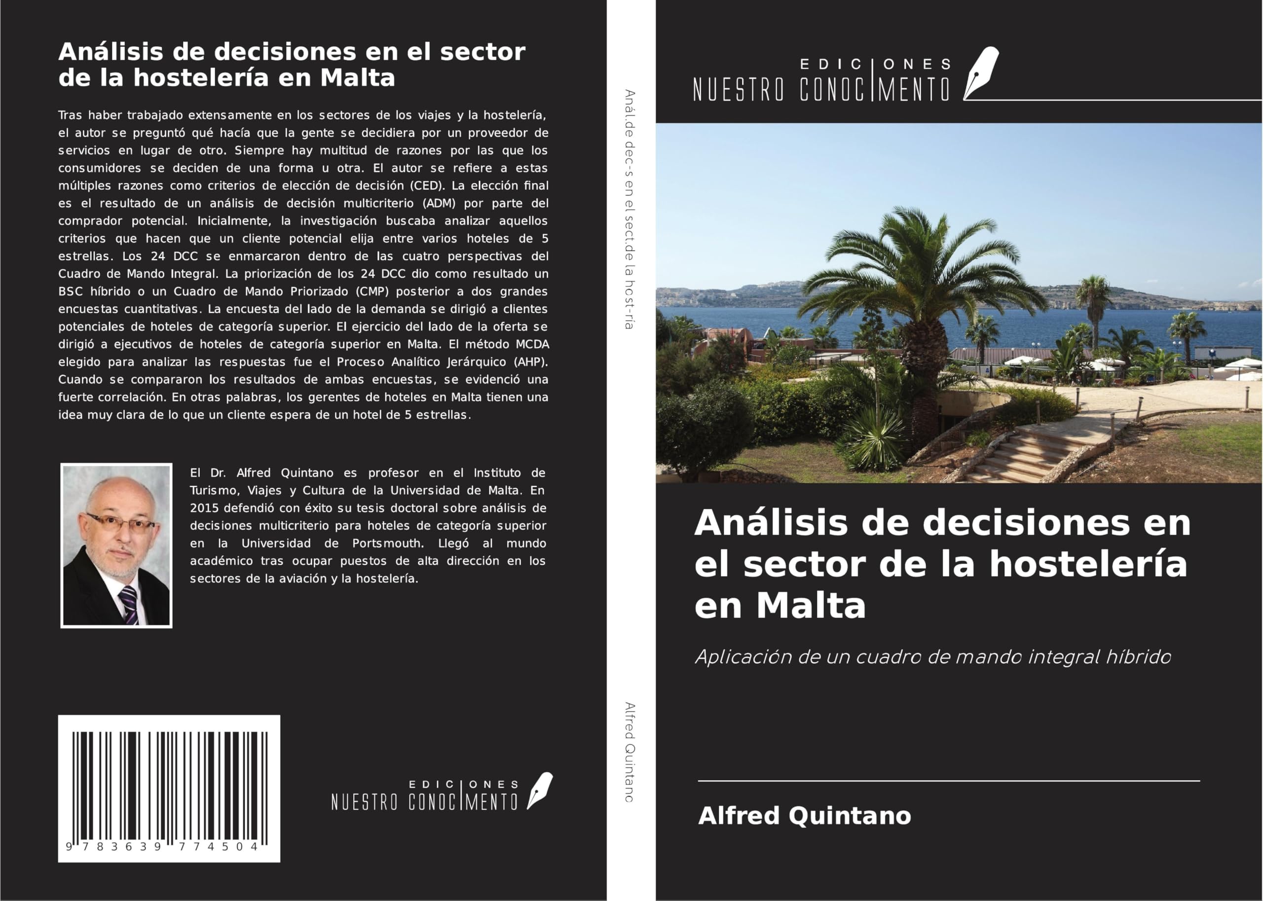 Análisis de decisiones en el sector de la hostelería en Malta: Aplicación de un cuadro de mando integral híbrido